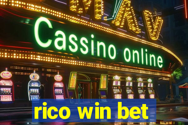 rico win bet